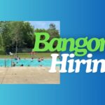Image of Dakin Pool with the words "Bangor's Hiring"