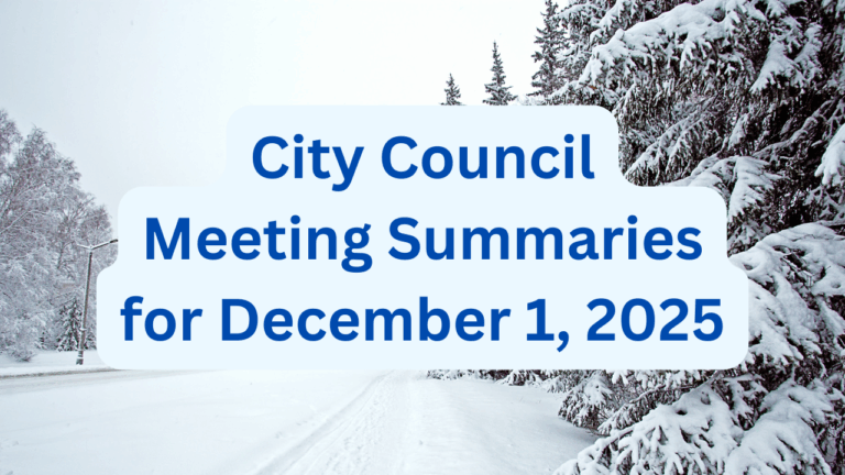 City Council Meeting Summaries for December 1, 2025