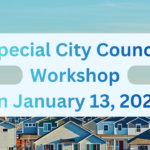 Special City Council Workshop on January 13, 2026