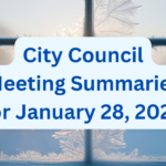 City Council Meeting Summaries for January 28, 2026