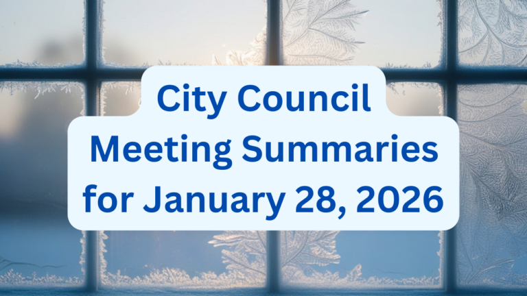 City Council Meeting Summaries for January 28, 2026