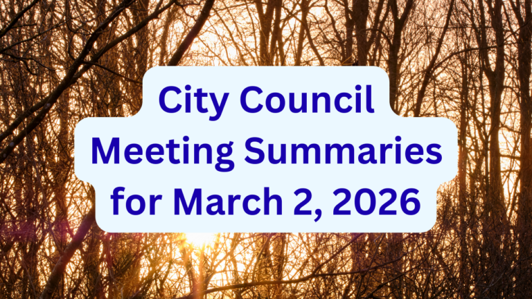 City Council Meeting Summaries for March 2, 2026