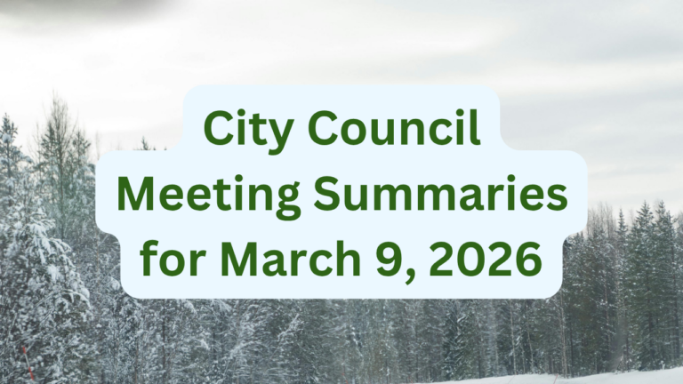 City Council Meeting Summaries for March 9, 2026